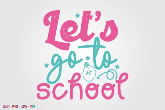 Lets Go to School Graphics for Crafts