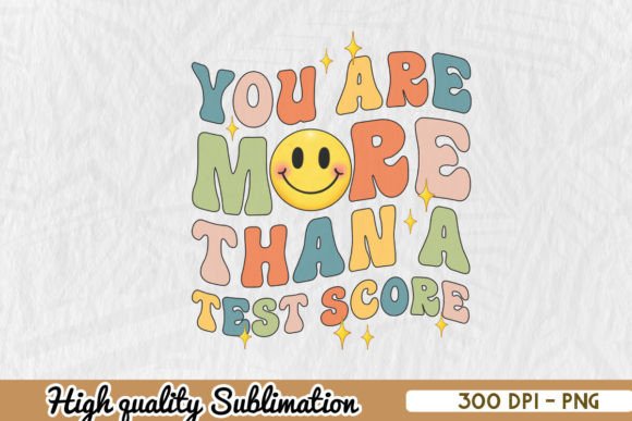More Than a Test Score Groovy Teacher Graphics for Crafts