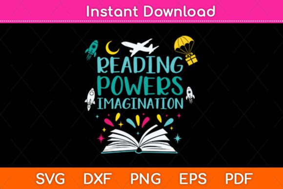 Reading Powers Imagination Svg Design for Crafts and Graphics
