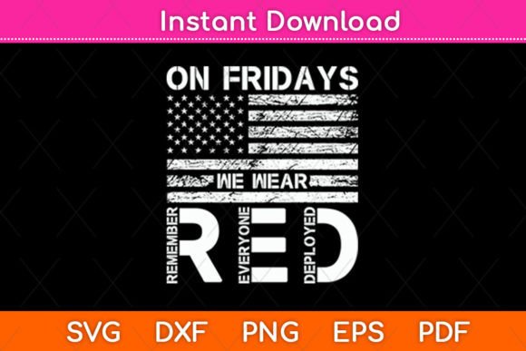 Reviewing On Friday We Wear Red American Flag Svg