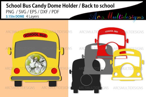 School Bus Candy Dome Holder Graphics & Crafts