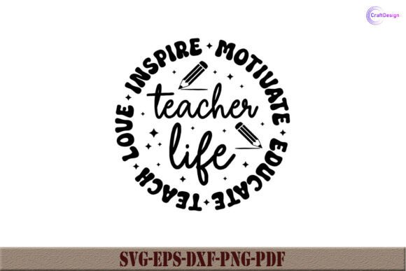 Teacher Life Graphics for Crafts Branding