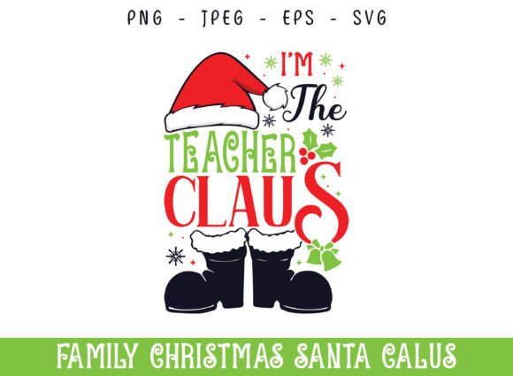 The Teacher Santa Claus Christmas Design: Graphics for Crafts